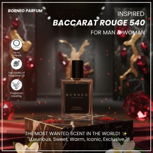 BACCARAT ROUGE 540 - Parfum Unisex Inspired By Borneo Parfum