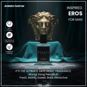 EROS MEN- Parfum Pria Inspired By Borneo Parfum